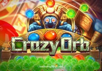 Crazy Orb - Trò chơi bóng điên cuồng tại vaobong88