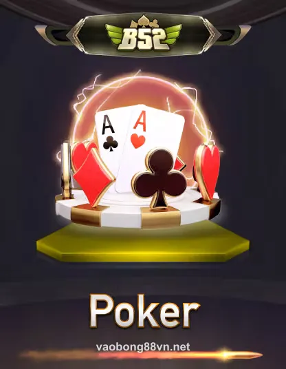 Hình ảnh trò chơi B52 Poker tại vaobong88