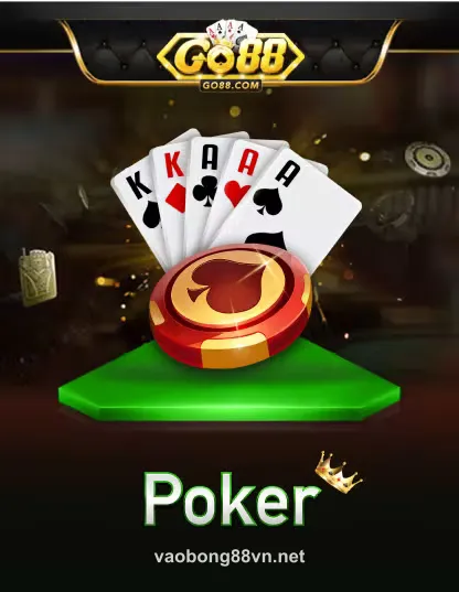 Chơi Gò Poker tại vaobong88