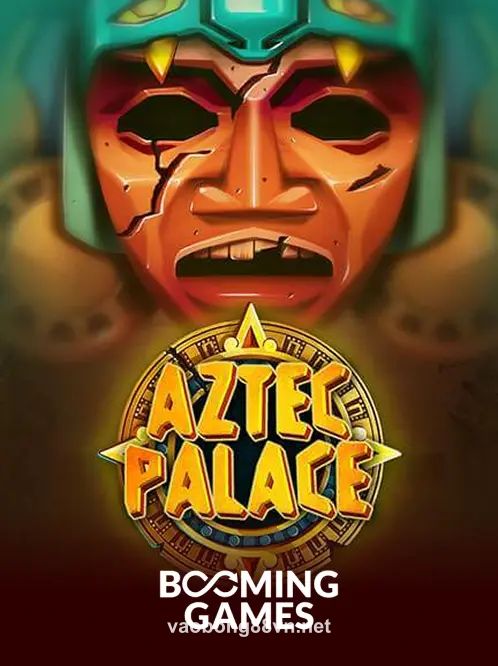 Aztec Palace tại vaobong88